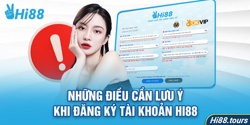 Chú ý quan trọng khi tạo tài khoản tại nhà cái