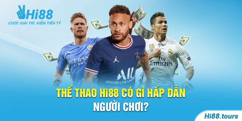 Thể Thao Hi88 - Sảnh Chơi Thu Hút Triệu Game Thủ Mỗi Ngày