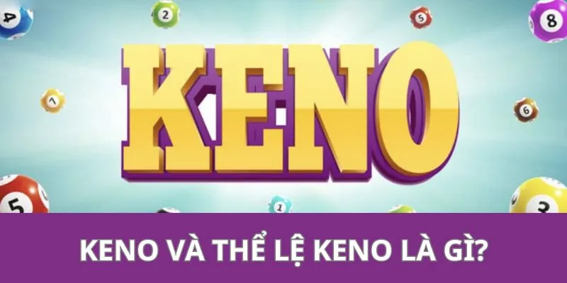 keno-va-the-le-keno-la-gi