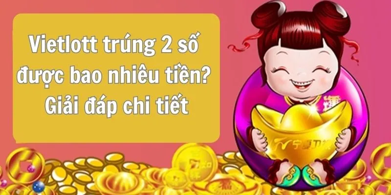 vietlott-trung-2-so-duoc-bao-nhieu-tien